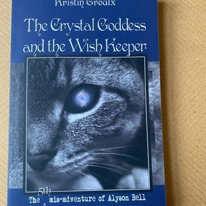 Crystal Goddess and the Wish Keeper